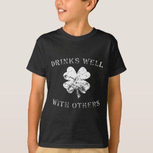 St Patricks Day Drinks Well With Others Funny Iris T-Shirt