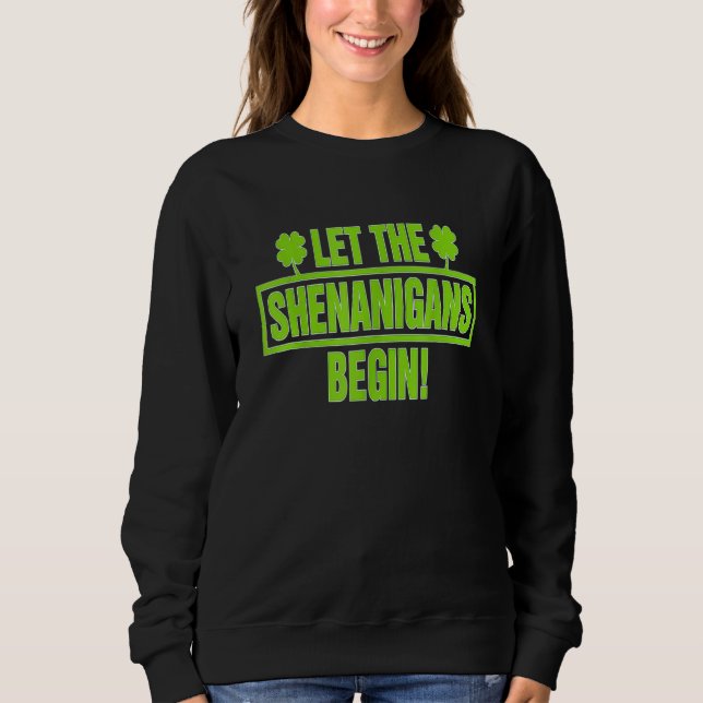 St Patricks Day For Men Women Sweatshirt (Front)