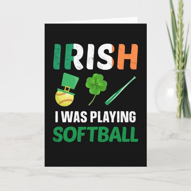 St. Patrick's Day Funny Irish I Was Playing Card (Front)