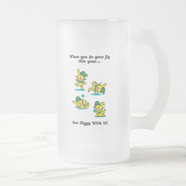 St Patrick's Day | Get Jiggy With It Frosted Glass Beer Mug (Right)