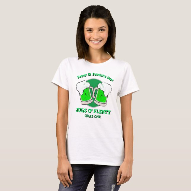 St Patrick's Day Gift Novelty JUGS O' PLENTY T-Shirt (Front Full)