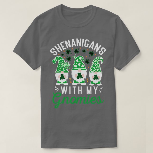 St Patricks Day Gnome Shamrock shenanigans with my T-Shirt (Design Front)
