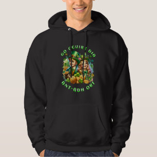 St Patrick's Day Go gcuire Dia an t-ádh ort Hoodie