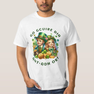 St Patrick's Day Go gcuire Dia an t-ádh ort T-Shirt