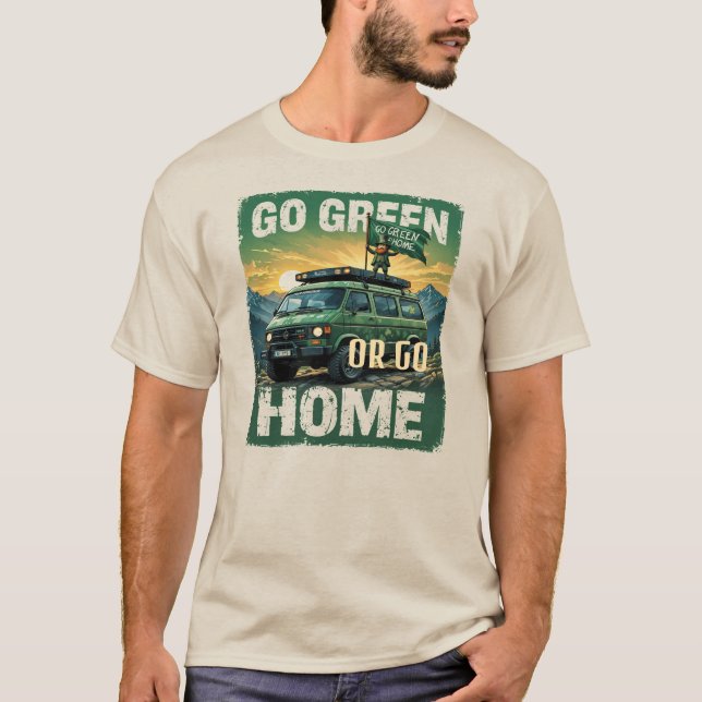 St. Patrick's Day GO GREEN OR GO HOME T-Shirt (Front)