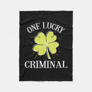 St Patricks Day Graphic For A Criminal One Lucky Fleece Blanket