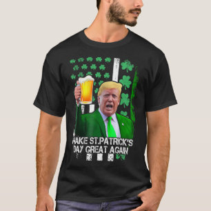 St Patrick's Day Great Again Funny Trump With Usa T-Shirt