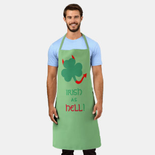 St. Patricks Day Irish As Hell Shamrock Apron