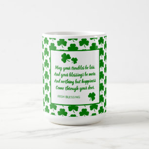 St. Patrick's Day Irish Blessing Green Shamrock Coffee Mug