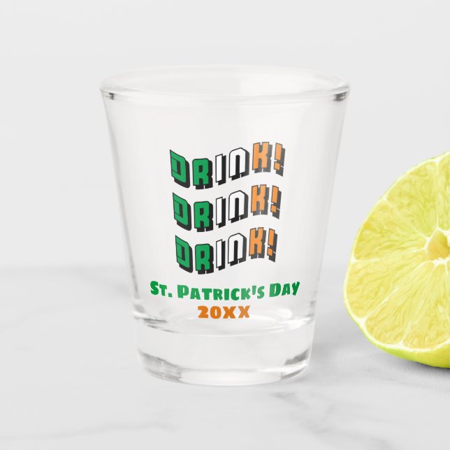 St Patricks Day Irish Cute Funny Drinking Shot Glass (Front)