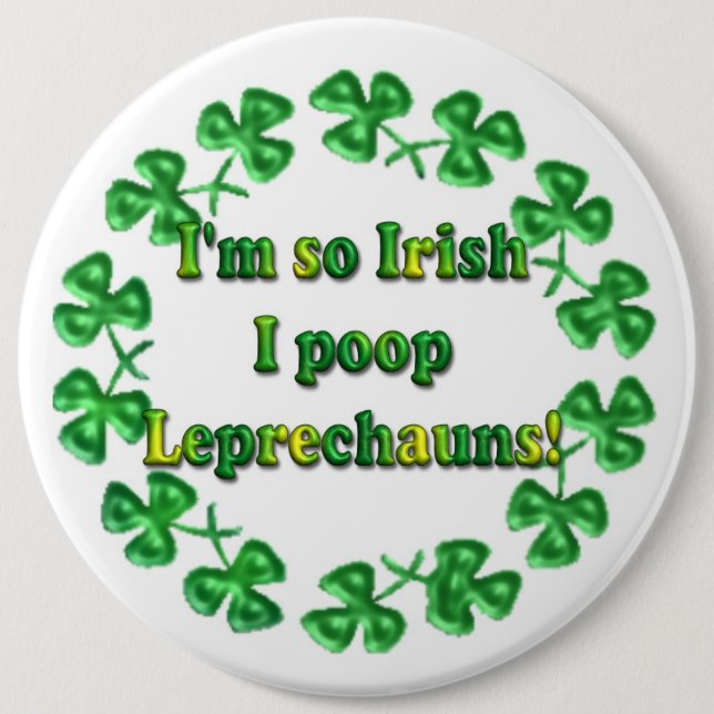 St. Patrick's Day Irish Humorous Buttons Pins (Front)