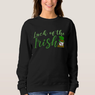 St Patrick's Day Irish Ireland Booze Gaelic Drinki Sweatshirt