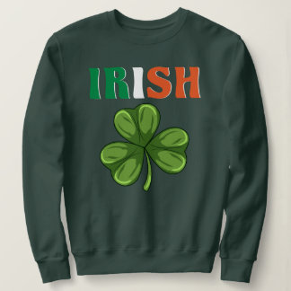 St. Patrick's Day - Irish Sweatshirt