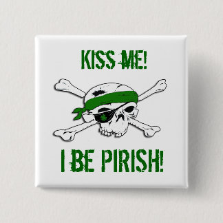 St Patricks Day Jolly Roger Pirate "Kiss Me" Pin