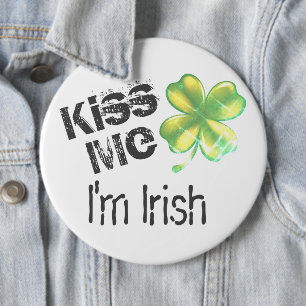St. Patrick's Day Kiss Me I'm Irish, Shamrock, 6 Cm Round Badge