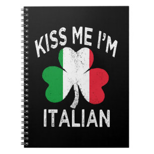 st patricks day kiss me im Italian Notebook