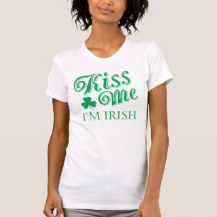 St. Patricks Day Kiss Me Women's Shirt