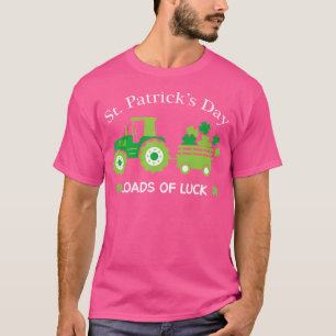 St Patrick'S Day Loads Of Luck Tractor T-Shirt