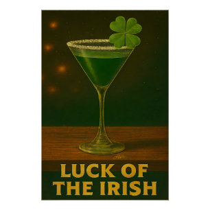 St. Patrick's Day Luck Of The Irish Clover Martini Poster