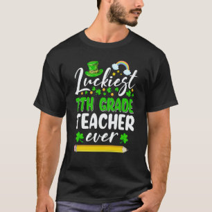 St Patrick's Day Luckiest 7th Grade Teacher Ever S T-Shirt