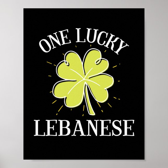 St Patricks Day Lucky Lebanese Gift  Poster (Front)