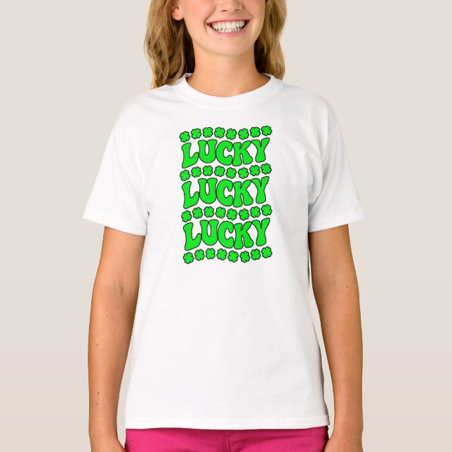 ST PATRICK'S DAY, Lucky, Lucky, Lucky T-Shirt (Front)