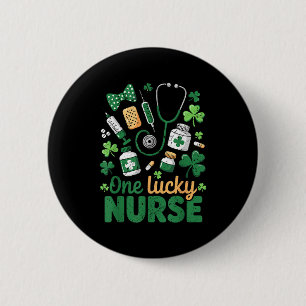 St Patricks Day Lucky Nurse Shamrock Medical  6 Cm Round Badge
