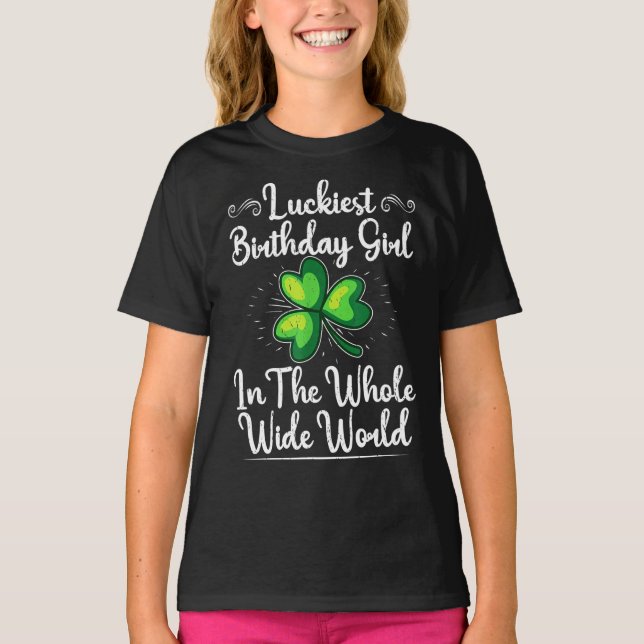 St Patricks Day Lucky Shamrock Clover Happy Birthd T-Shirt (Front)