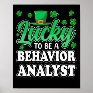 St Patricks Day Lucky To Be A Behavior Analyst The Poster