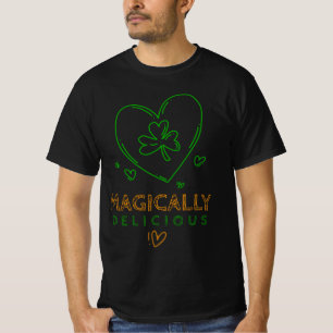 St. Patrick's Day Magically Delicious T-Shirt