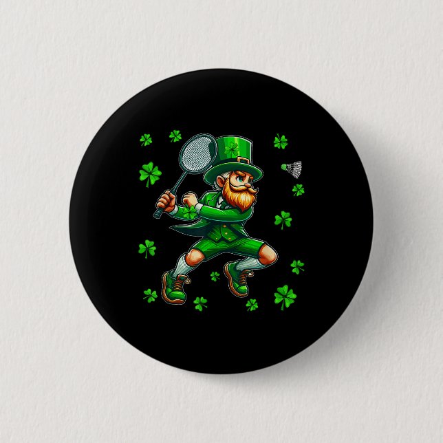 St. Patricks Day Man Playing Badminton Player Team 6 Cm Round Badge (Front)