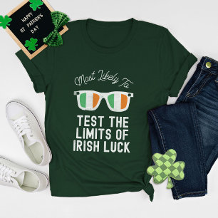St Patricks Day Most Likely to Group Matching T-Shirt