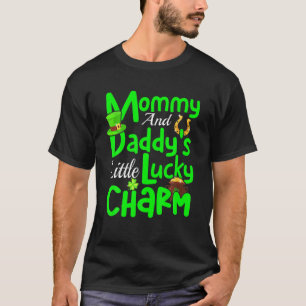 St. Patrick's Day Mummy And Daddy's Little Lucky C T-Shirt