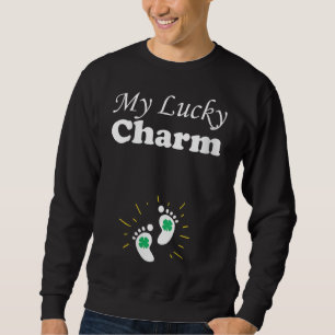 St Patricks Day My Lucky Charm Mum Pregnancy Annou Sweatshirt