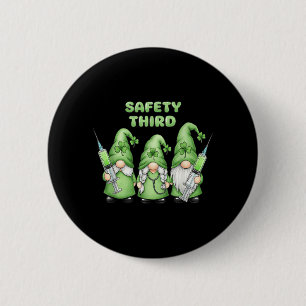 St Patricks Day Nurse Gnomes Safety Third Medical 6 Cm Round Badge