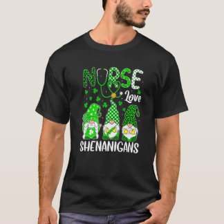 St Patricks Day Nurse Love Shenanigans Funny Gnome T-Shirt