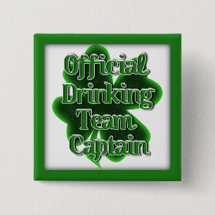 St. Patrick's Day Official Drinking Team Captain 15 Cm Square Badge