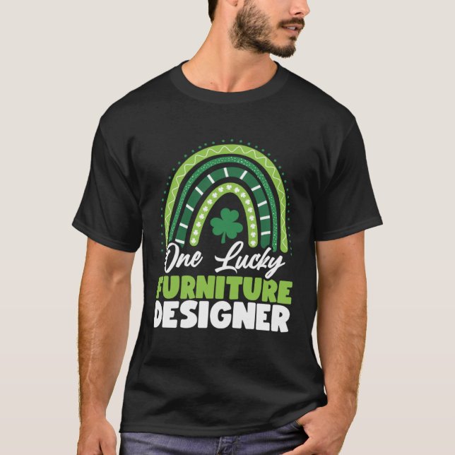St Patricks Day One Lucky Furniture Designer T-Shirt (Front)