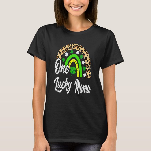 St Patrick's Day One Lucky Mama Leopard Rainbow T-Shirt (Front)