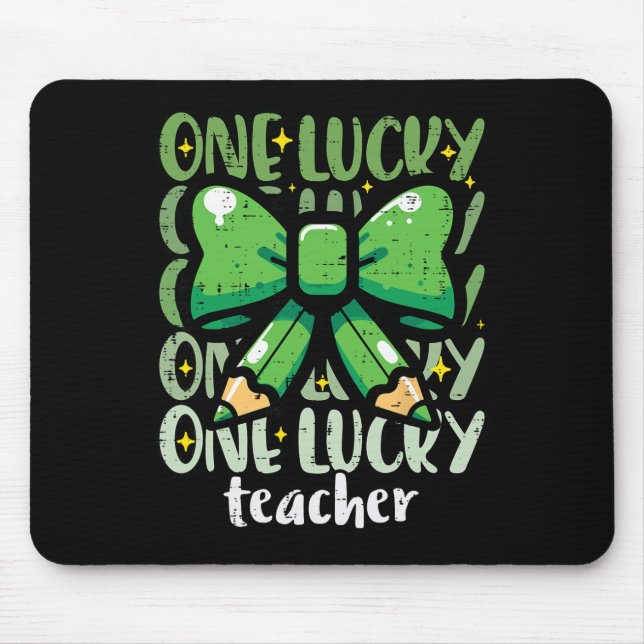 St Patricks Day One Lucky Teacher Bow Saint Pattys Mouse Pad (Front)