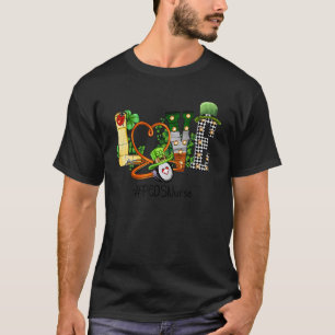 St Patricks Day Peds Nurse Shamrock Irish Love Ste T-Shirt