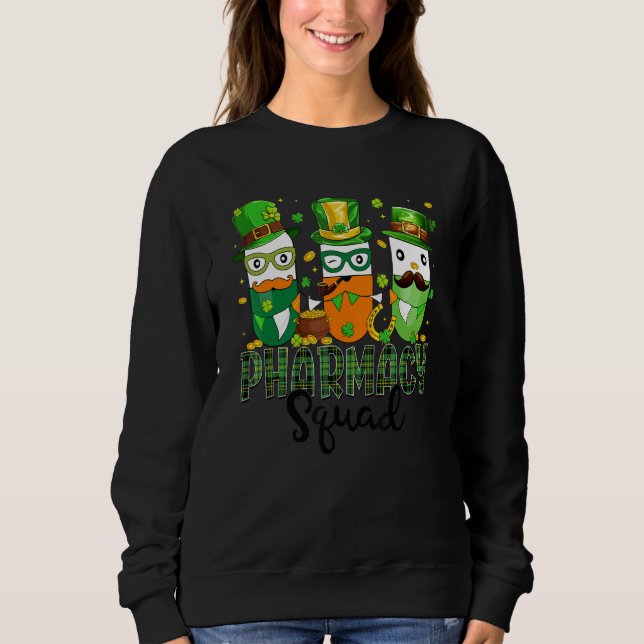 St Patrick's Day Pharmacy Squad Matching Pharmacis Sweatshirt (Front)