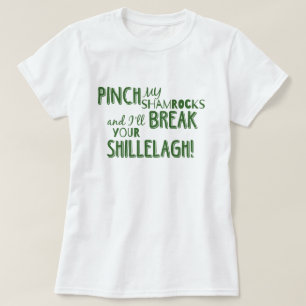 St. Patrick's Day Pinch My Shamrocks T-Shirt