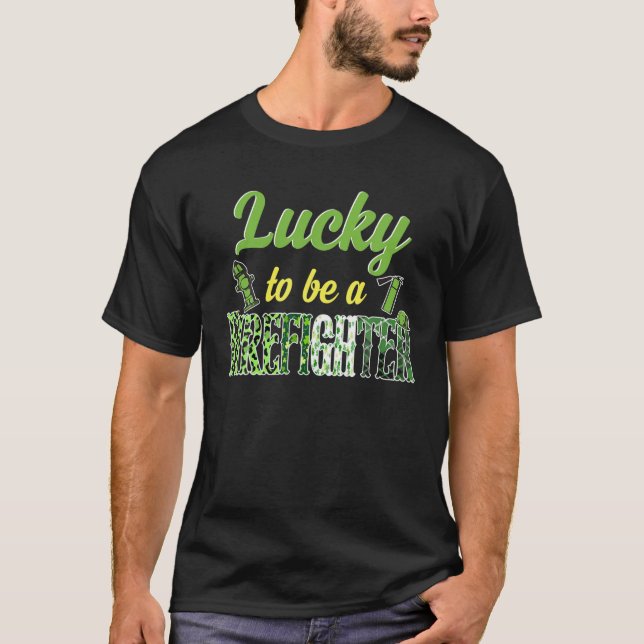 St Patricks Day Plaid Irish To Be A Firefighter Sh T-Shirt (Front)