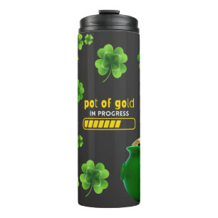 St Patricks Day Pot of Gold In Progress Tumbler