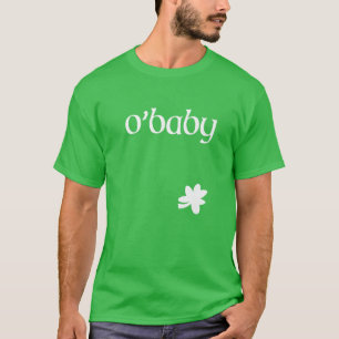 St. Patrick's Day Pregnancy Announcement O'baby St T-Shirt