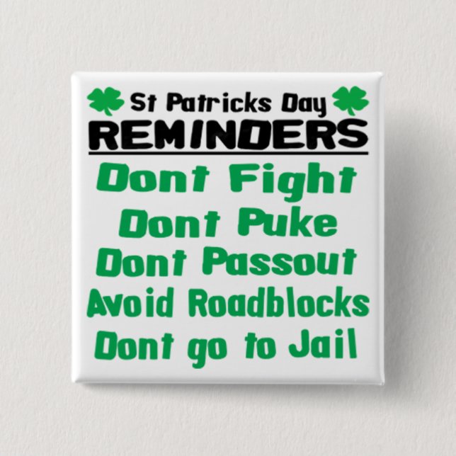 St Patricks Day Reminders 15 Cm Square Badge (Front)