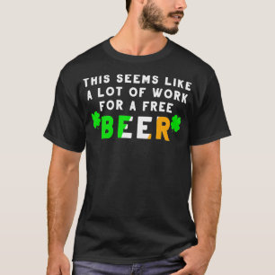 St Patricks Day Running Design Gift For Irish Beer T-Shirt