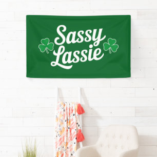St Patricks Day Sassy Lassie Funny Irish  Banner