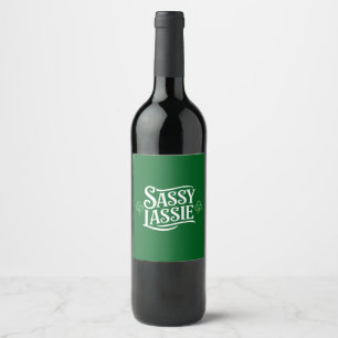 St Patricks Day Sassy Lassie Funny Irish Girl  Wine Label